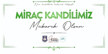 belediye-baskani-savas-kalaycidan-mirac-kandili-mesaji.jpg