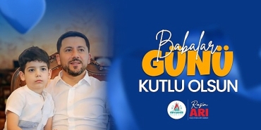 belediye-baskanimiz-rasim-arinin-babalar-gunu-mesaji.jpg