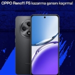 OPPO’dan Reno11 FS ödüllü Şampiyonlar Ligi çekilişi başlıyor